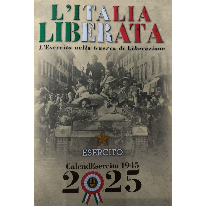 CALENDARIO STORICO DELL'ESRCITO ITALIANO 2025